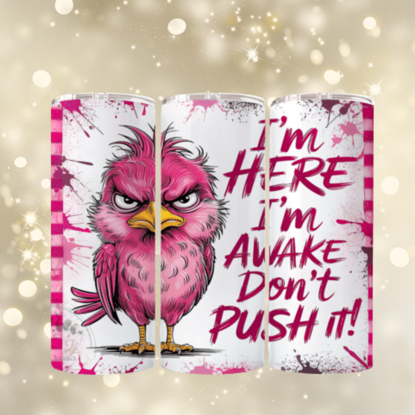 I'm Awake Slim 30 oz Tumbler