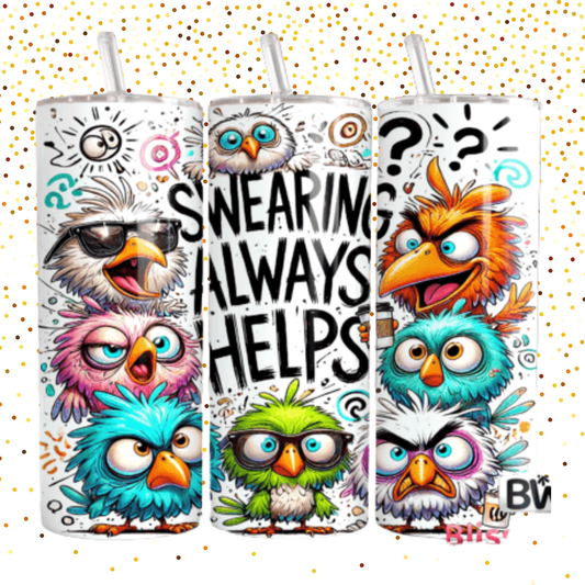Swearing Always Helps Slim 30 oz Tumbler
