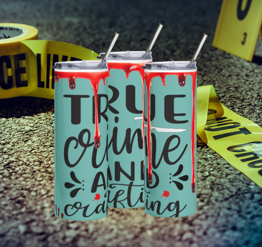 True Crime and Crafting Slim 30 oz Tumbler